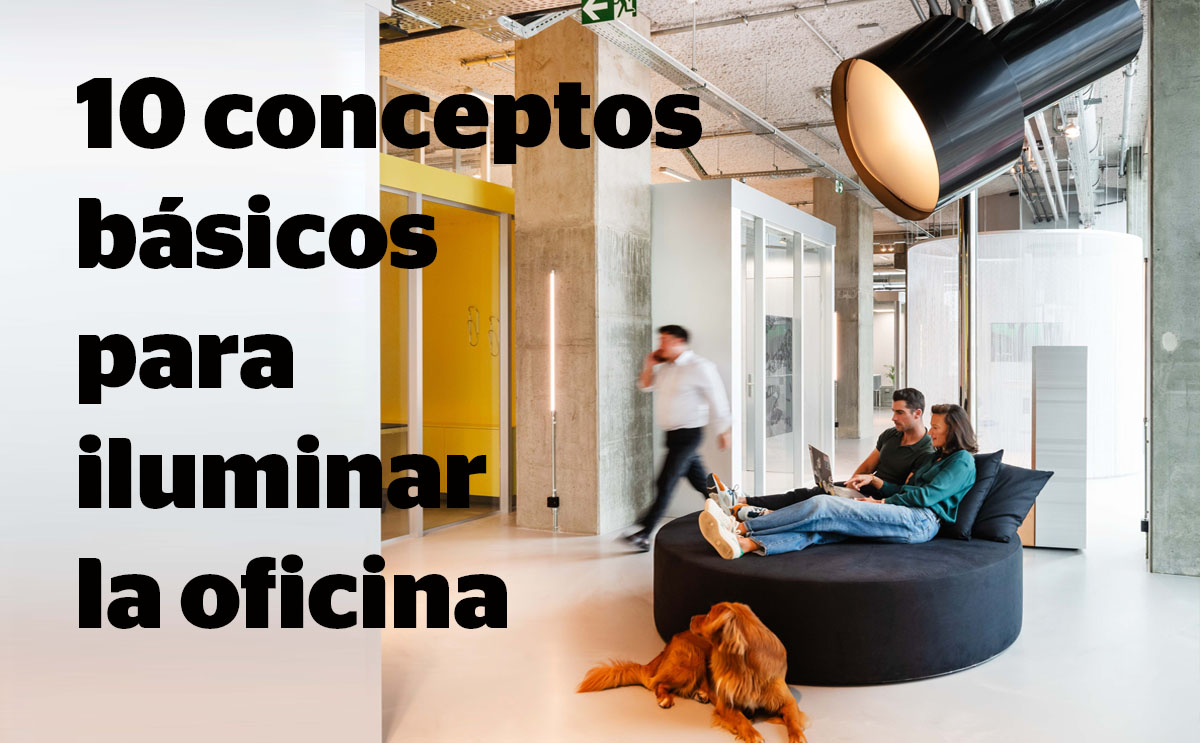tendencias iluminación oficina